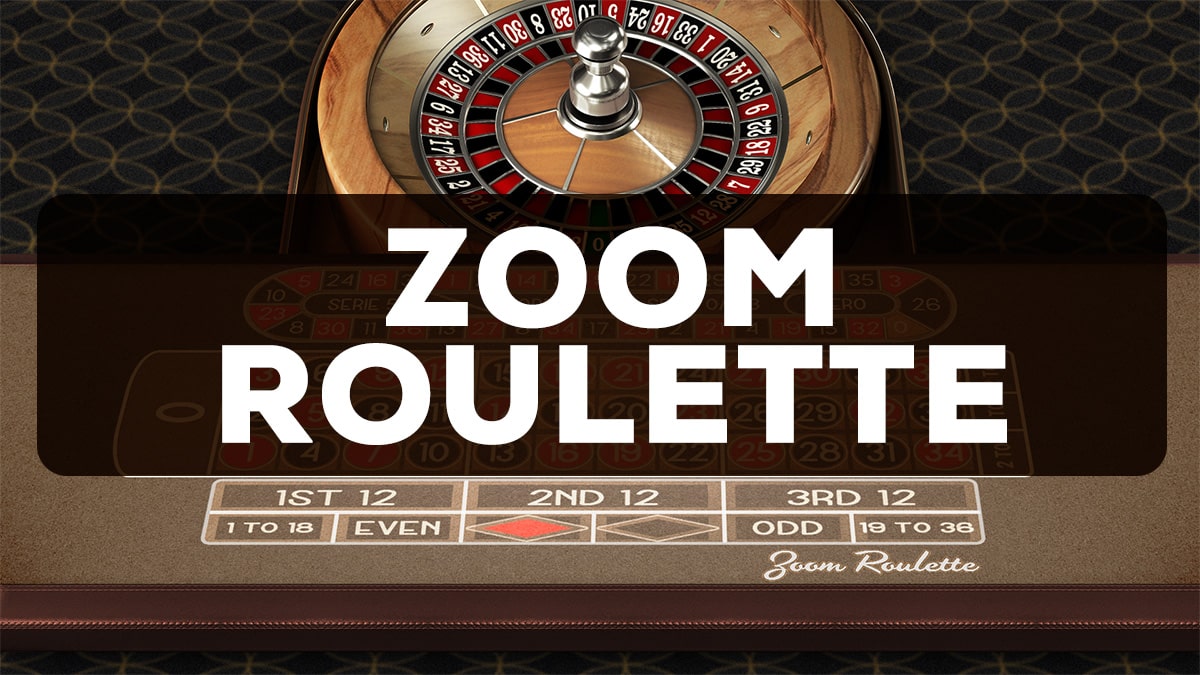 Zoom Roulette